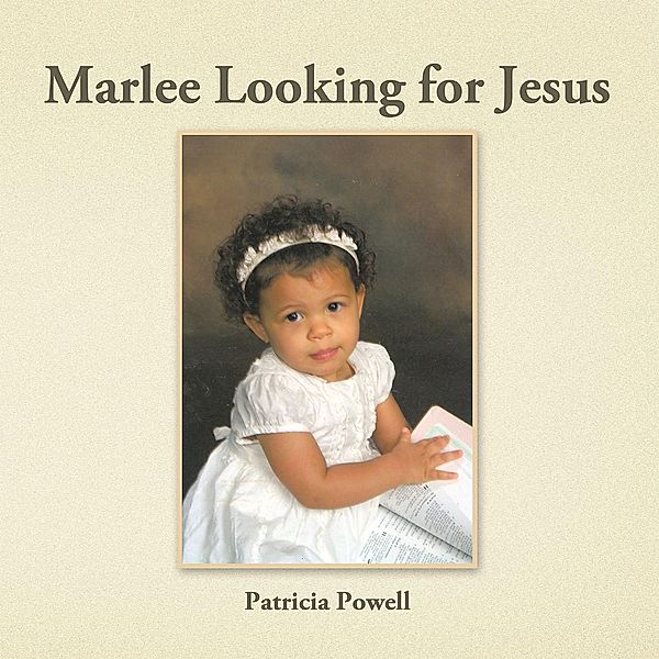 Marlee Looking for Jesus, Patricia Powell