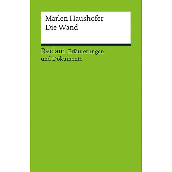 Marlen Haushofer, Die Wand