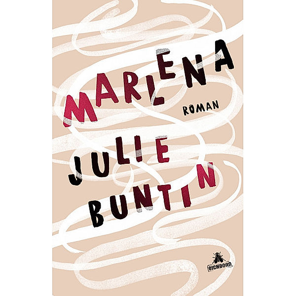 Marlena, Julie Buntin