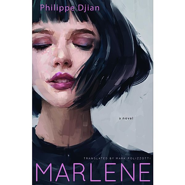 Marlene, Philippe Djian