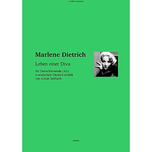 Marlene Dietrich, Achim Seiffarth