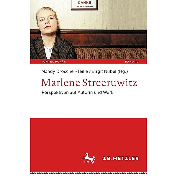 Marlene Streeruwitz / Kontemporär. Schriften zur deutschsprachigen Gegenwartsliteratur Bd.12