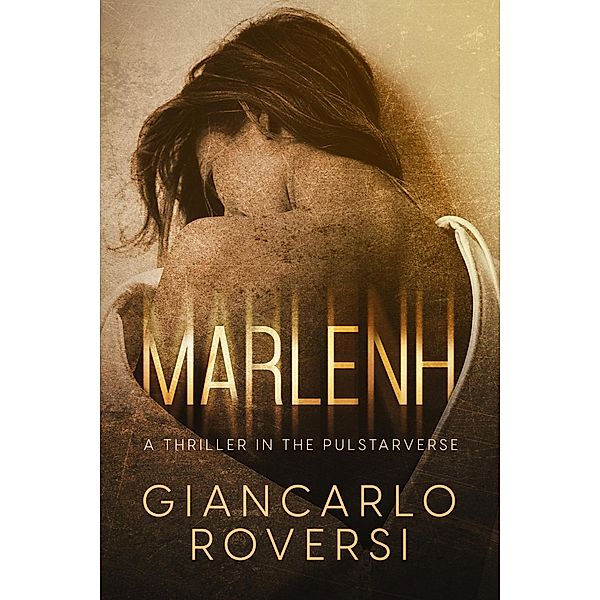Marlenh (Pulstarverse) / Pulstarverse, Giancarlo Roversi