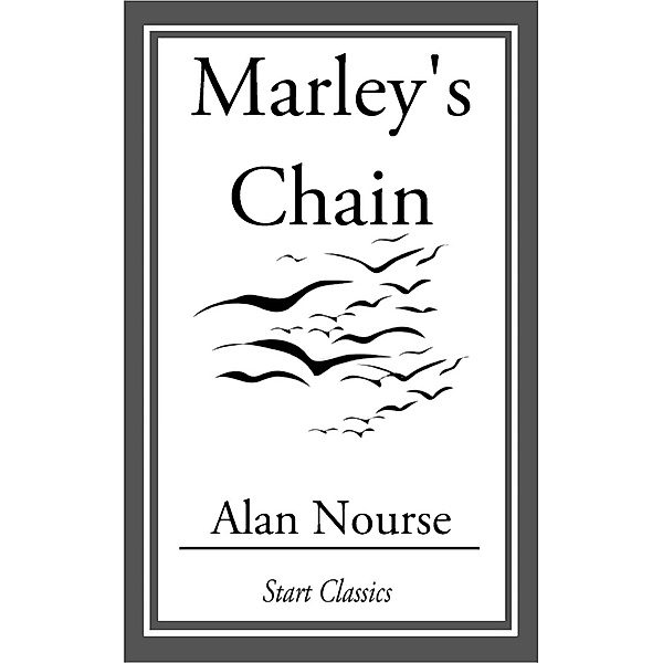 Marley's Chain, Alan Nourse