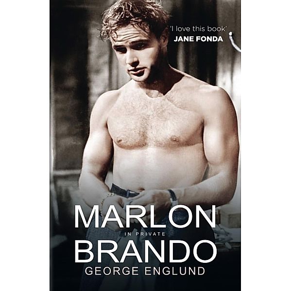 Marlon Brando in Private - 'I love this book' Jane Fonda, George Englund