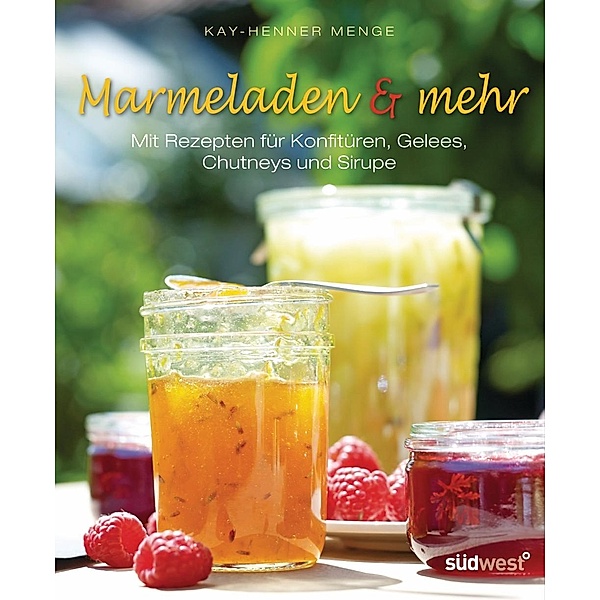Marmeladen & mehr, Kay-Henner Menge