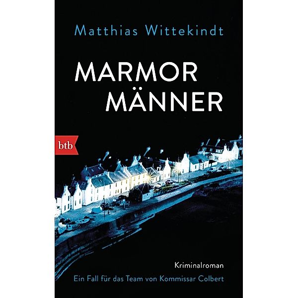 Marmormänner / Kommissar Colbert Bd.2, Matthias Wittekindt
