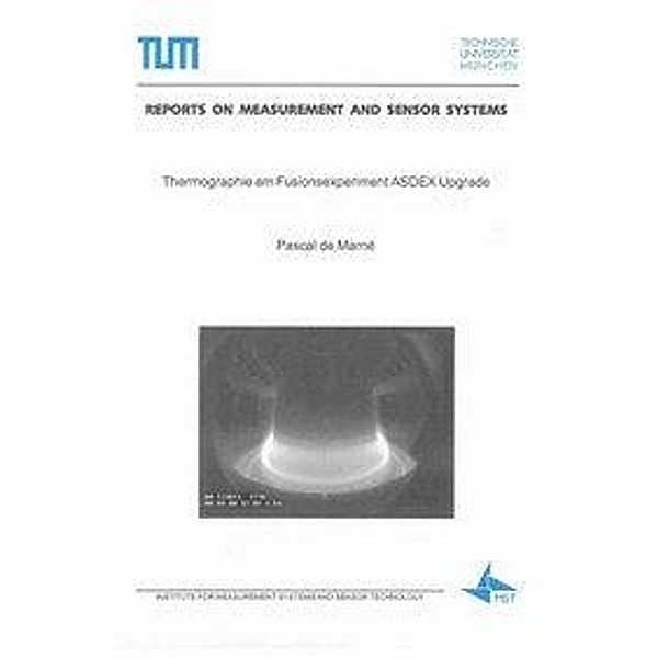 Marné, P: Thermographie am Fusionsexperiment ASDEX Upgrade, Pascal de Marné