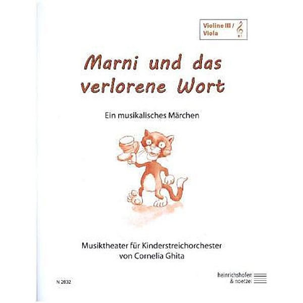 Marni und das verlorene Wort, Violine 3 / Viola im Violinschlüssel Einzelstimme, Cornelia Ghita
