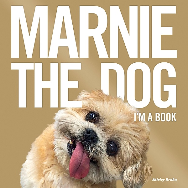 Marnie The Dog, Marnie the Dog, Shirley Braha