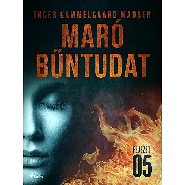 Maró buntudat - 5. fejezet / Maró buntudat Bd.5, Inger Gammelgaard Madsen