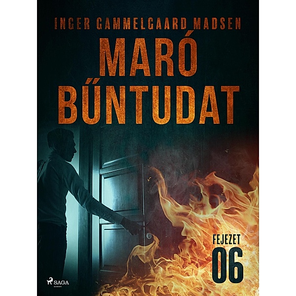 Maró buntudat - 6. fejezet / Maró buntudat Bd.6, Inger Gammelgaard Madsen
