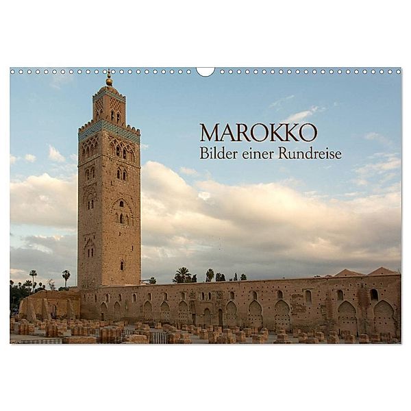 Marokko - Bilder einer Rundreise (Wandkalender 2025 DIN A3 quer), CALVENDO Monatskalender, Calvendo, Hermann Koch