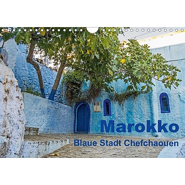 Marokko - Blaue Stadt Chefchaouen (Wandkalender 2020 DIN A4 quer), N N