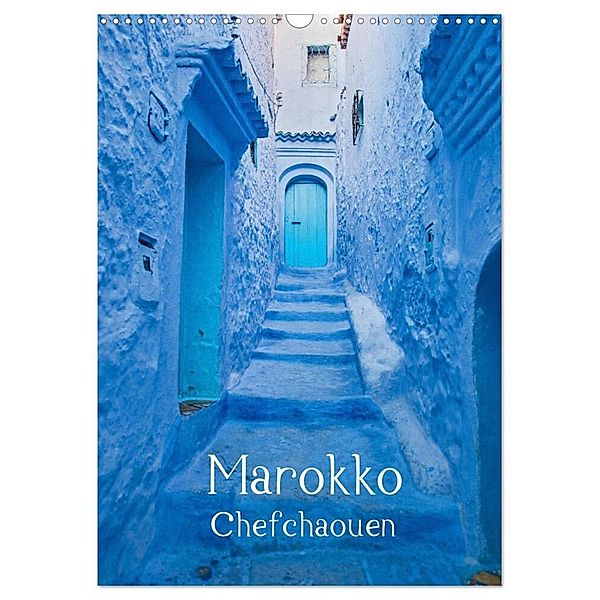 Marokko - Chefchaouen (Wandkalender 2024 DIN A3 hoch), CALVENDO Monatskalender, Thomas Leonhardy