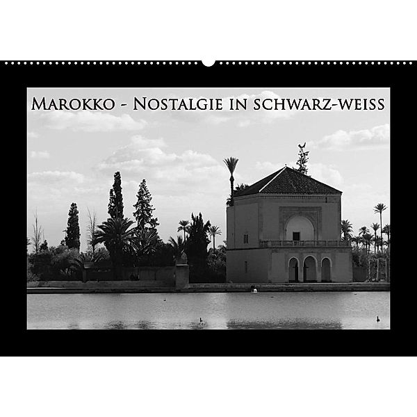 Marokko - Nostalgie in schwarz-weiss (Wandkalender 2023 DIN A2 quer), Michaela Schiffer