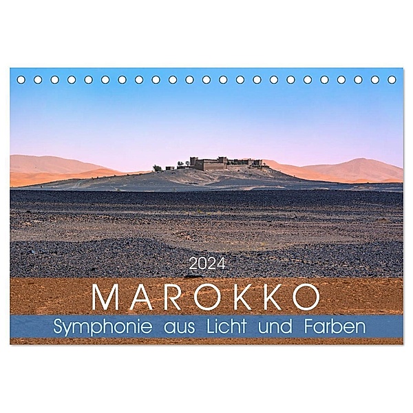 Marokko - Symphonie aus Licht und Farben (Tischkalender 2024 DIN A5 quer), CALVENDO Monatskalender, U-DO