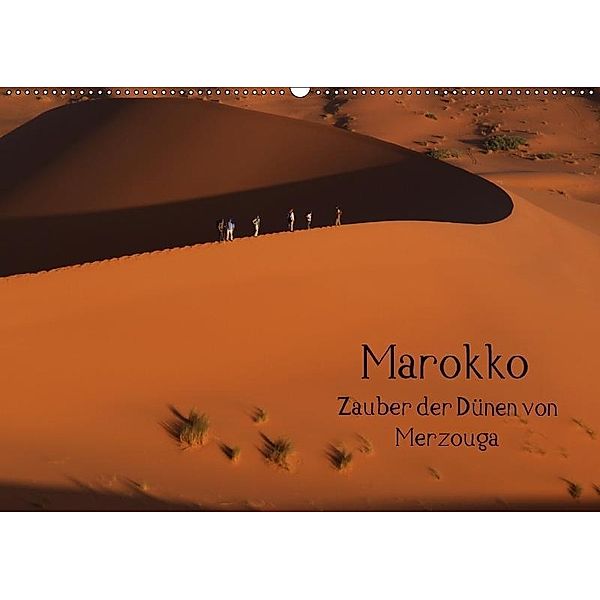 Marokko - Zauber der Dünen von Merzouga (Wandkalender 2017 DIN A2 quer), Rainer-Ulrich Gätcke