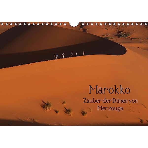 Marokko - Zauber der Dünen von Merzouga (Wandkalender 2021 DIN A4 quer), Rainer-Ulrich Gätcke