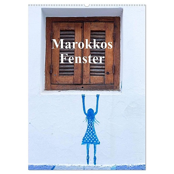 Marokkos Fenster (Wandkalender 2024 DIN A2 hoch), CALVENDO Monatskalender, Winfried Rusch - www.w-rusch.de