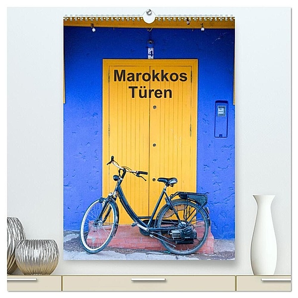 Marokkos Türen (hochwertiger Premium Wandkalender 2024 DIN A2 hoch), Kunstdruck in Hochglanz, Winfried Rusch - www.w-rusch.de