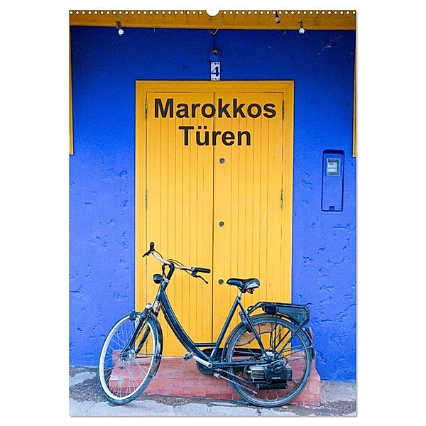 Marokkos Türen (Wandkalender 2024 DIN A2 hoch), CALVENDO Monatskalender, Winfried Rusch - www.w-rusch.de