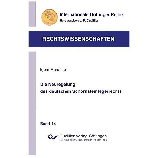 Maronde, B: Neuregelung des deutschen Schornsteinfegerrechts, Björn Maronde