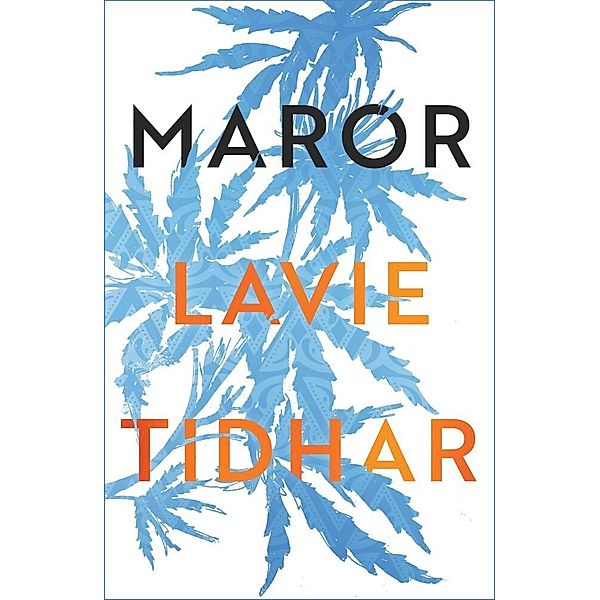 Maror, Lavie Tidhar