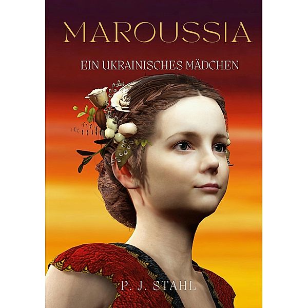 Maroussia / Helikon Edition Bd.53, P. J. Stahl