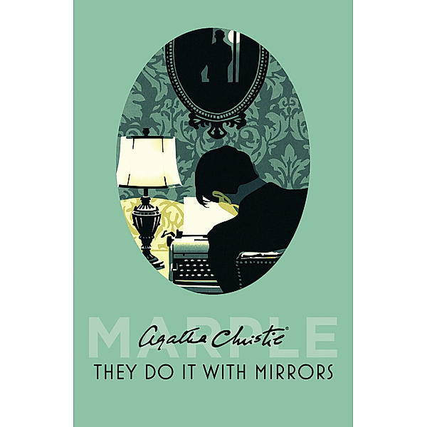 Marple / Book 6 / They Do It With Mirrors, Agatha Christie
