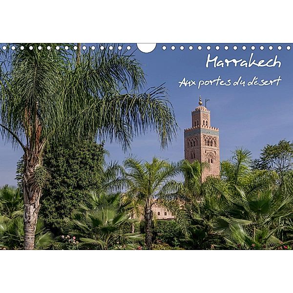 Marrakech (Calendrier mural 2021 DIN A4 horizontal), Francis Demange Photographe