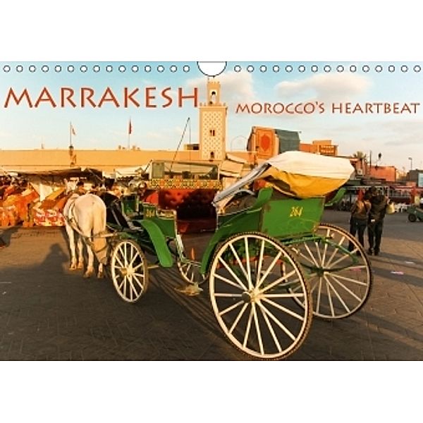 Marrakesh Morocco's heartbeat (Wall Calendar 2017 DIN A4 Landscape), © Elke Karin Bloch