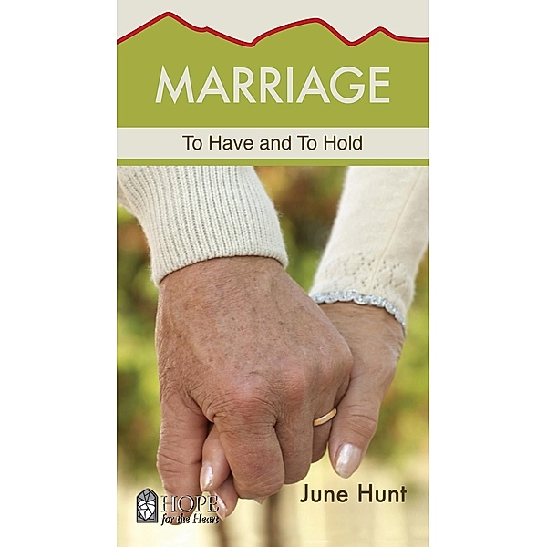 Marriage, June Hunt