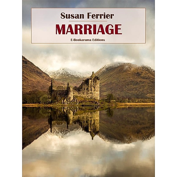 Marriage, Susan Ferrier
