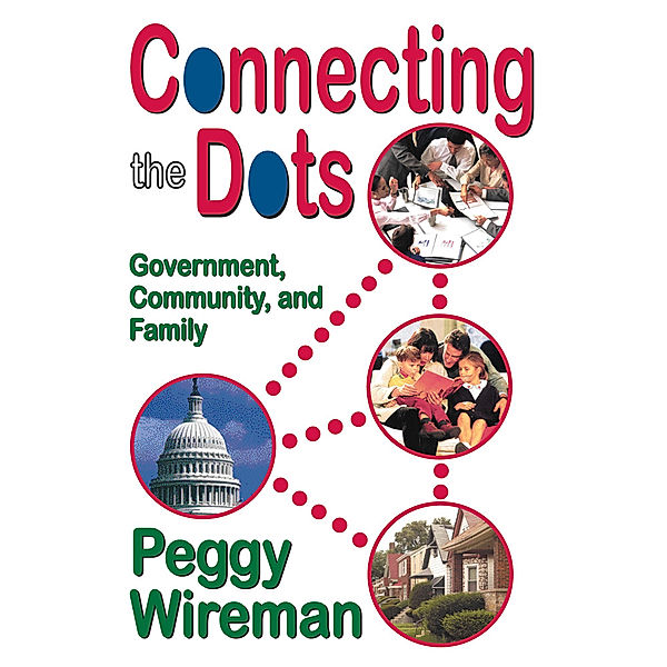 Marriage and Family Studies: Connecting the Dots, Peggy Wireman