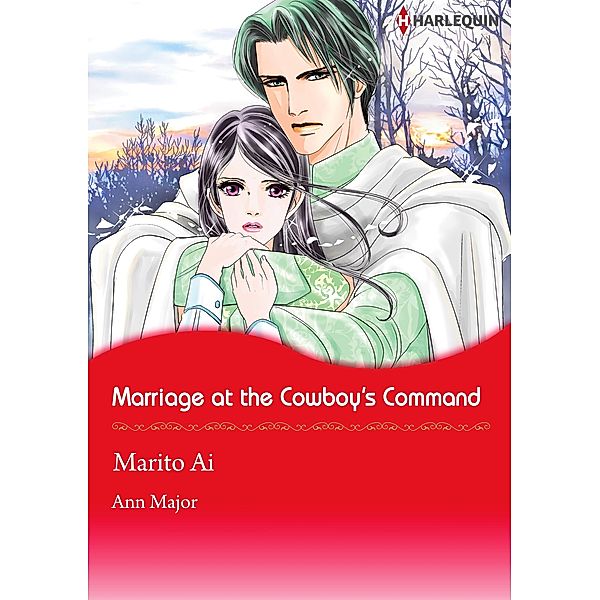 Marriage at the Cowboy's Command, Ann Major