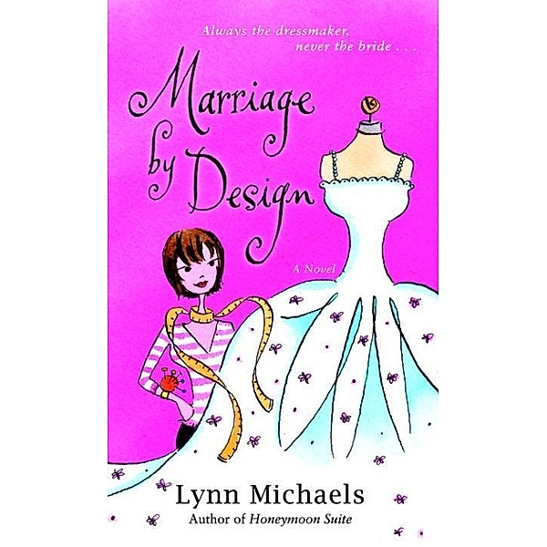 Marriage By Design, Lynn Michaels