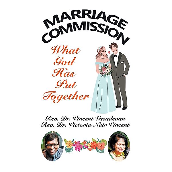 Marriage Commission, Rev. Vincent Vasudevan, Rev. Victoria Nair Vincent