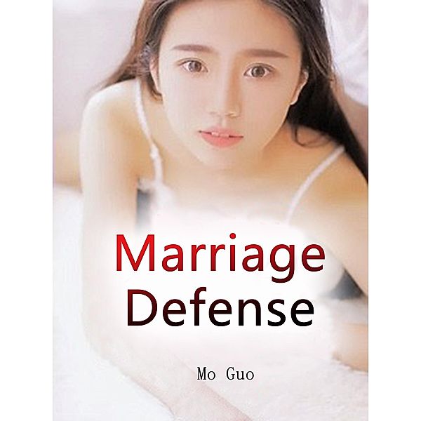 Marriage Defense / Funstory, Mo Guo