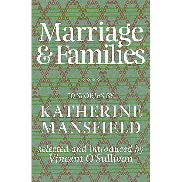 Marriage & Families, Katherine Mansfield