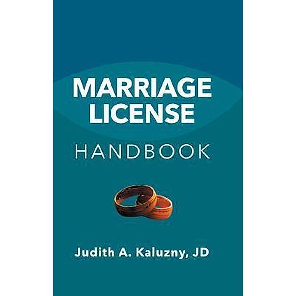 Marriage License Handbook, Judith Kaluzny