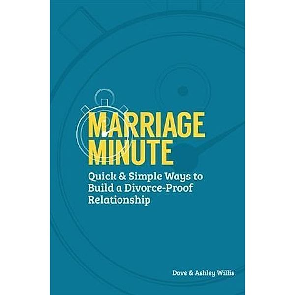 Marriage Minute, Dave Willis