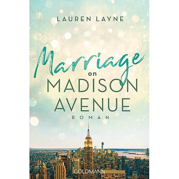 Marriage on Madison Avenue / Central Park Trilogie Bd.3, Lauren Layne