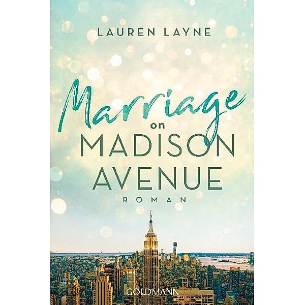 Marriage on Madison Avenue / Central Park Trilogie Bd.3, Lauren Layne