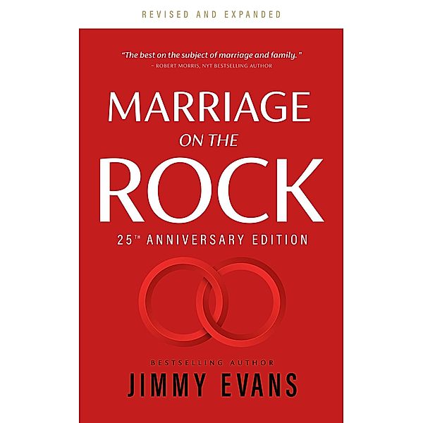 Marriage on the Rock 25th Anniversary (A Marriage On The Rock Book) / A Marriage On The Rock Book, Jimmy Evans