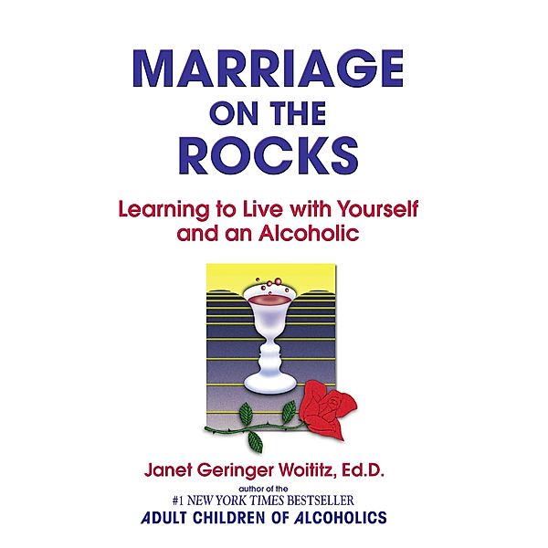 Marriage on the Rocks, Janet G. Woititz