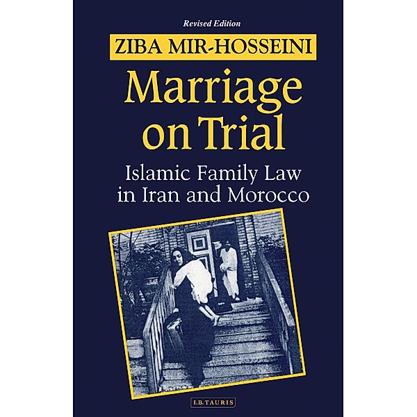 Marriage on Trial, Ziba Mir-Hosseini