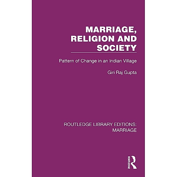 Marriage, Religion and Society, Giri Raj Gupta