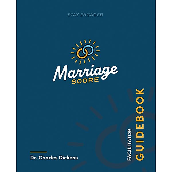 Marriage Score Facilitator Guidebook, Charles Dickens