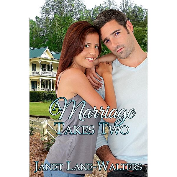 Marriage Takes Two / Books We Love Ltd., Janet Lane Walters